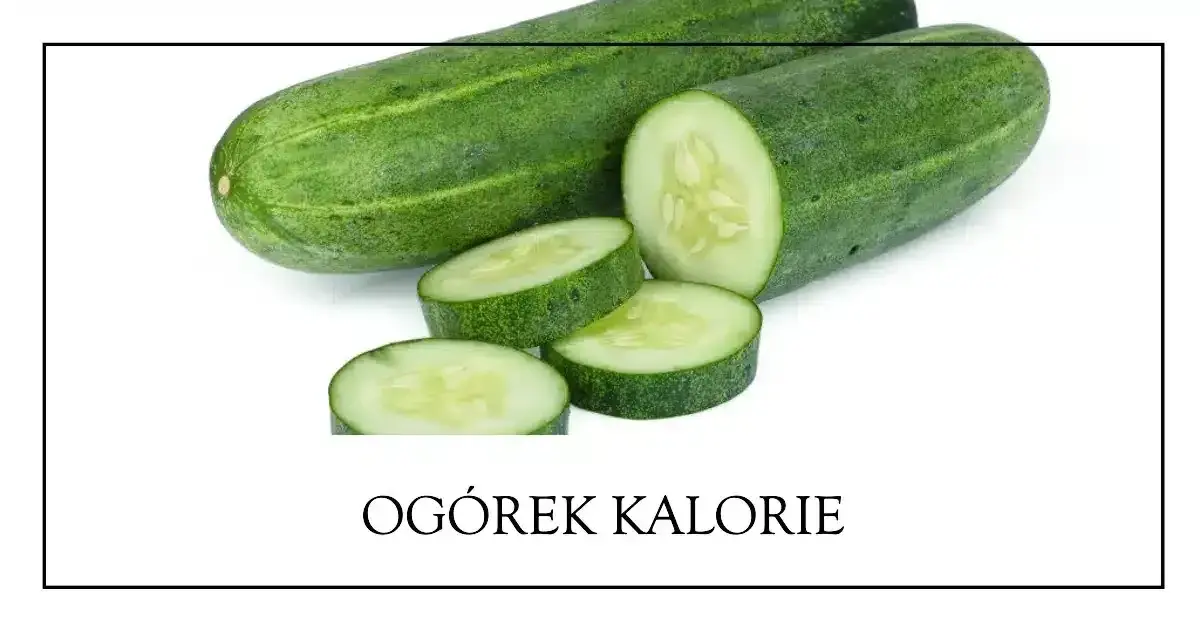 Ile kalorii ma ogórek małosolny? Prawda o wartościach odżywczych